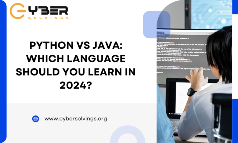 Python vs Java Which Language Should You Learn in 2024