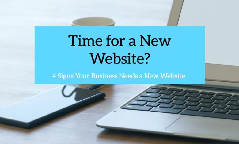 Signs Your Business Needs a New Website