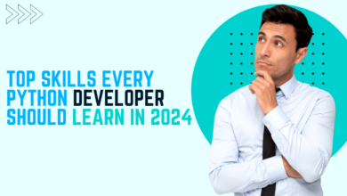 Top Skills Every Python Developer Should Learn in 2024