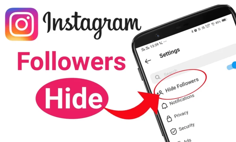 Learn How to Hide Followers on Instagram Easily