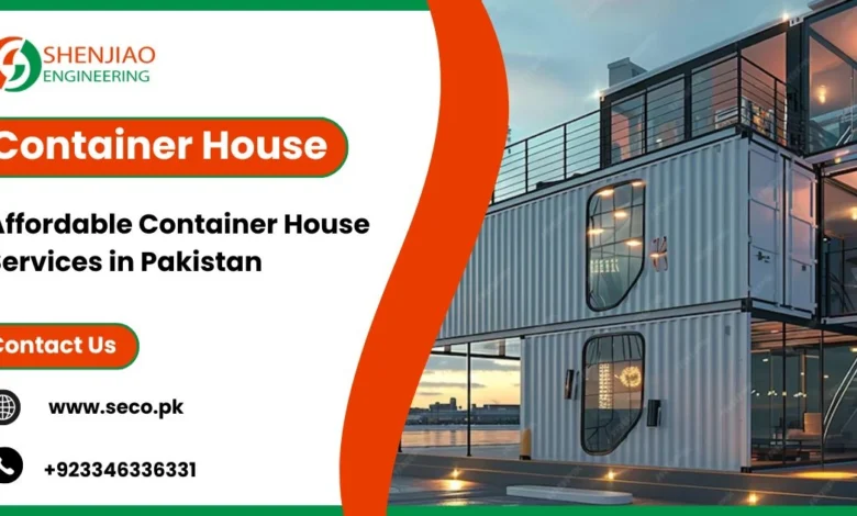 Container House Services in Pakistan