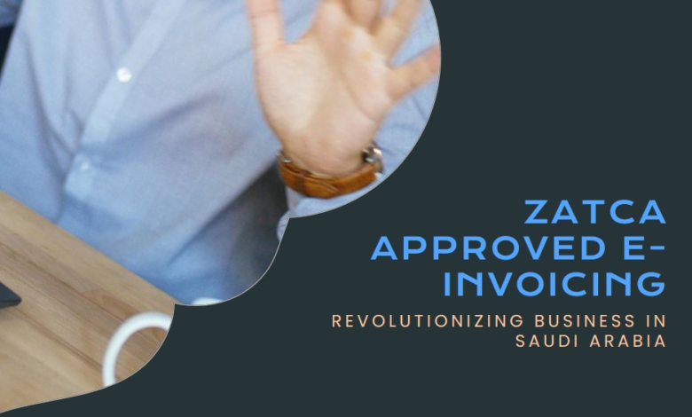 ZATCA Approved E-Invoicing