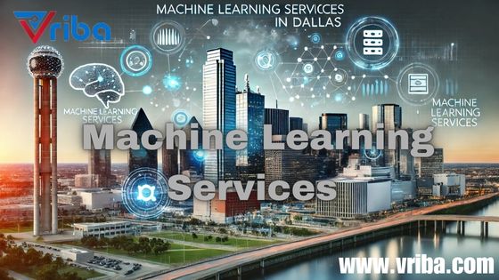 Machine Learning Services in Dallas