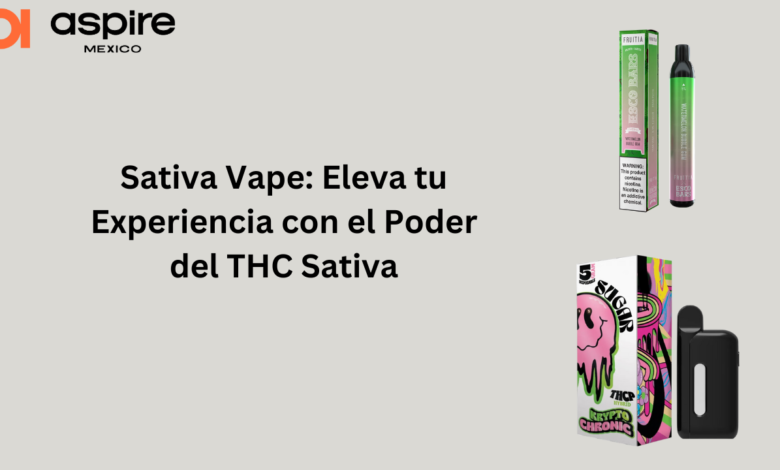 sativa vape