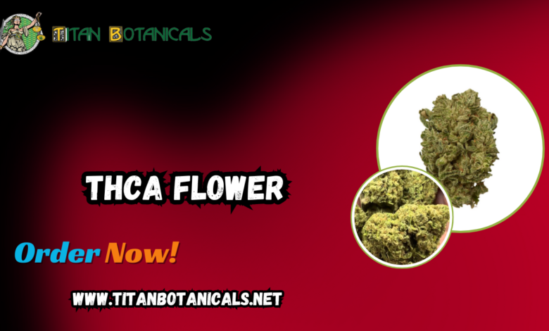 THCA Flower