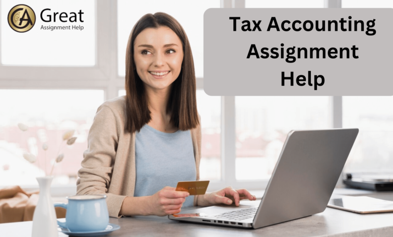 Tax Accounting Assignment Help